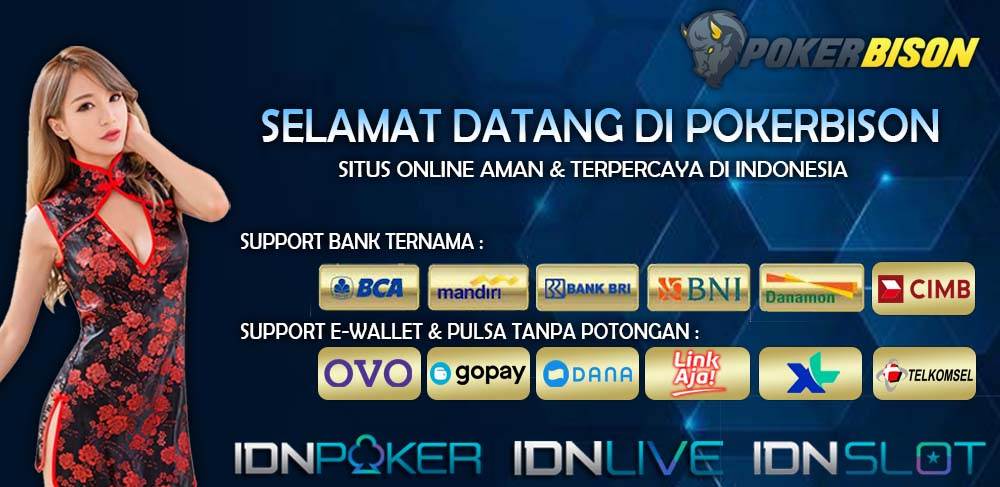 PokerBison Link Resmi Agen IDN Play Poker